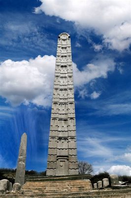 Das Faszinierende Aksum Obelisk: Ein Monolithisches Wunder der Antike!